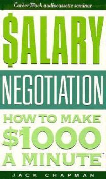 Audio Cassette Salary Negotiation: How to Make $1000 a Minute Book