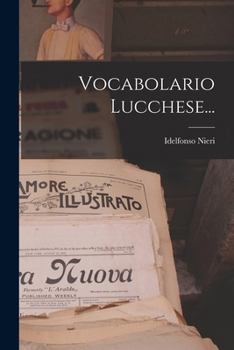 Paperback Vocabolario Lucchese... [Italian] Book