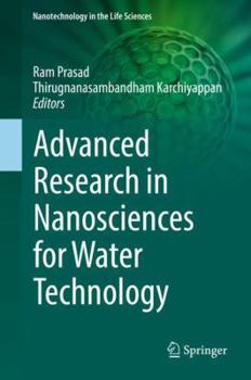 Hardcover Advanced Research in Nanosciences for Water Technology Book