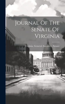 Hardcover Journal Of The Senate Of Virginia Book