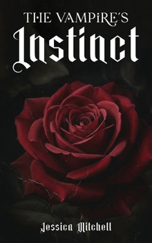 Hardcover The Vampire's Instinct Book