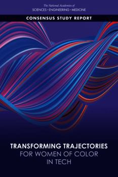 Paperback Transforming Trajectories for Women of Color in Tech Book