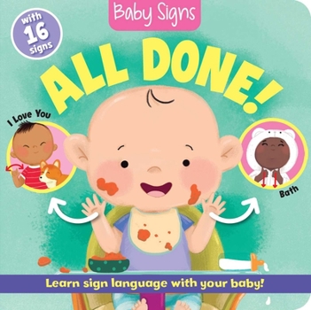 Board book Baby Signs: All Done! Book