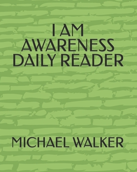 Paperback I AM AWARENESS DAILY READER Book
