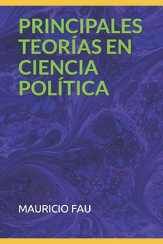 Paperback Principales Teorías En Ciencia Política [Spanish] Book