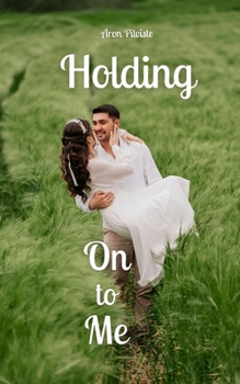 Paperback Holding On to Me Book