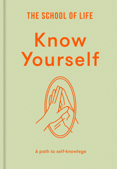 Hardcover Know Yourself: A Path to Self-Knowledge Book