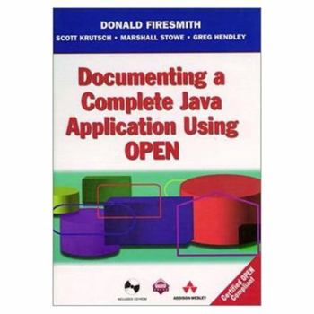 Hardcover Documenting a Complete Java Application Using Open [With CDROM] Book