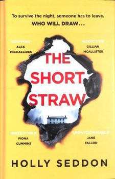 The Short Straw: Â ~An Intensely Readable and Gripping Pageturnerâ (Tm) - Alex Michaelides