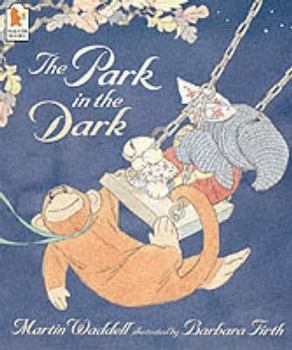 Paperback The Park in the Dark Book
