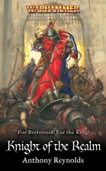 Knight of the Realm (Warhammer) - Book #2 of the Knights of Bretonnia