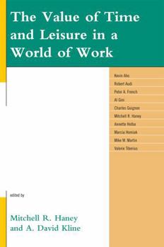 Paperback Value of Time and Leisure in a World of Work Book