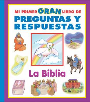 Board book Mi Primer Gran Libro de Preguntas y Respuestas: La Biblia [Spanish] Book