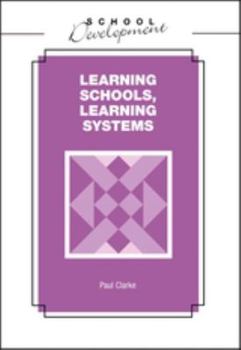 Paperback Learning Schools, Learning Systems Book