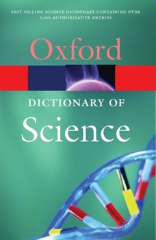 Paperback A Dictionary of Science (Oxford Quick Reference) Book