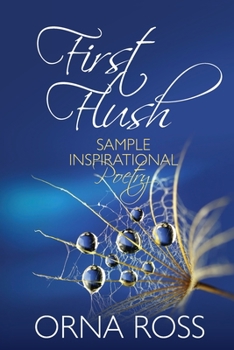 Paperback First Flush: Sample Inspirational Poetry Book