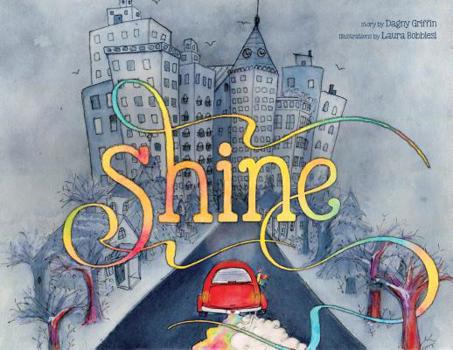 Hardcover Shine: A Wordless Book about Love Book