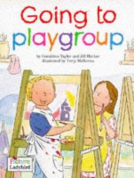 Paperback Going to Playgroup (Toddler Tales) Book