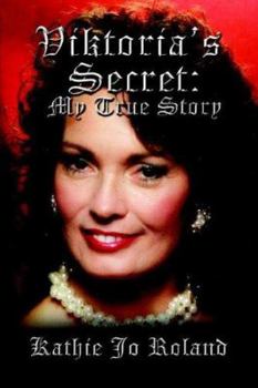 Paperback Viktoria's Secret: My True Story Book