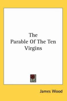 Paperback The Parable Of The Ten Virgins Book