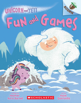 Paperback Fun and Games: An Acorn Book (Unicorn and Yeti #8) Book