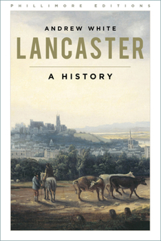 Paperback Lancaster: A History Book