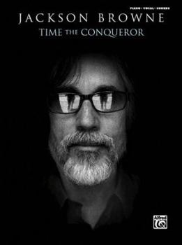 Paperback Jackson Browne -- Time the Conqueror: Piano/Vocal/Chords Book