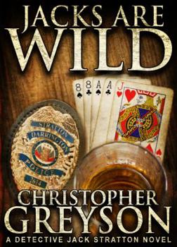 Jacks are Wild - Book #3 of the Jack Stratton