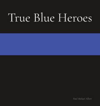 Hardcover True Blue Heroes Book
