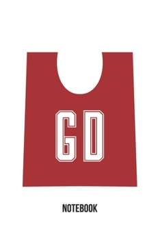 GD Notebook: Netball Notebook Goal Defence Position Bib