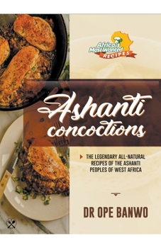 Paperback Ashanti Concoctions Book