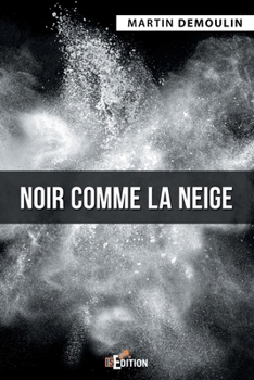 Paperback Noir comme la neige [French] Book