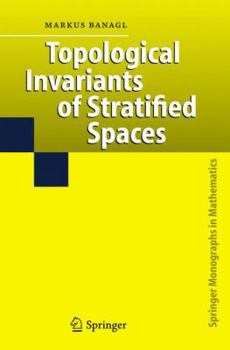 Hardcover Topological Invariants of Stratified Spaces Book