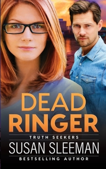 Paperback Dead Ringer: Truth Seekers - Book 1 Book