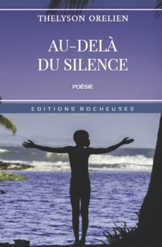 Paperback Au-delà du silence [French] Book