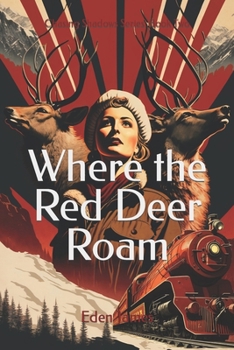 Paperback Where the Red Deer Roam Book