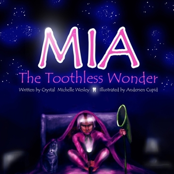 Paperback Mia the Toothless Wonder Book