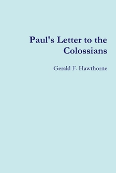 Paperback Paul's Letter to the Colossians Book