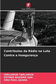 Paperback Contributos da Rádio na Luta Contra a Insegurança [Portuguese] Book