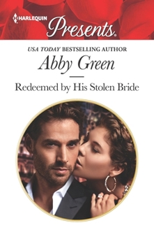 Redeemed by His Stolen Bride - Book #2 of the Rival Spanish Brothers