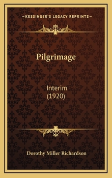 Interim; Pilgrimage, - Book #5 of the Pilgrimage