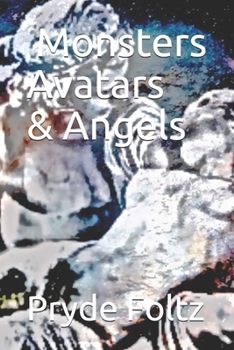 Paperback Monsters, Avatars, and Angels Book