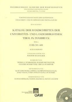Katalog Der Handschriften Der Universitats- Und Landesbibliothek Tirol in Innsbruck: Teil 6: Cod. 501-600