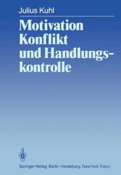 Paperback Motivation, Konflikt Und Handlungskontrolle [German] Book