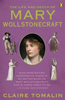 The Life and Death of Mary Wollstonecraft