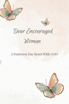 Paperback Dear Encouraged Woman Book