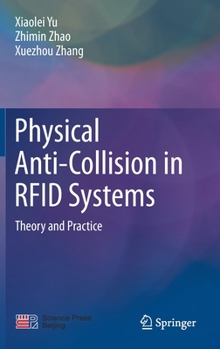 Hardcover Physical Anti-Collision in RFID Systems: Theory and Practice Book