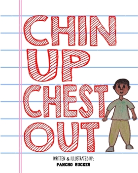 Paperback Chin Up Chest Out Book