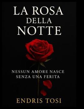 Paperback La Rosa della Notte [Italian] Book
