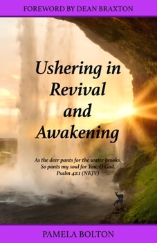 Paperback Ushering in Revival and Awakening Book